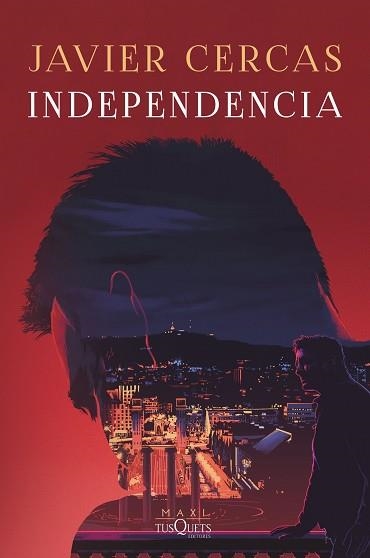 INDEPENDENCIA | 9788411070751 | CERCAS, JAVIER | Llibreria Aqualata | Comprar llibres en català i castellà online | Comprar llibres Igualada