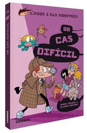 AGUS I ELS MONSTRES 21. UN CAS DIFÍCIL | 9788491018292 | COPONS RAMON, JAUME | Llibreria Aqualata | Comprar llibres en català i castellà online | Comprar llibres Igualada