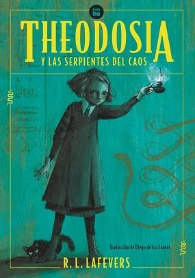 THEODOSIA Y LAS SERPIENTES DEL CAOS | 9788483438084 | LAFEVERS, R.L. | Llibreria Aqualata | Comprar llibres en català i castellà online | Comprar llibres Igualada