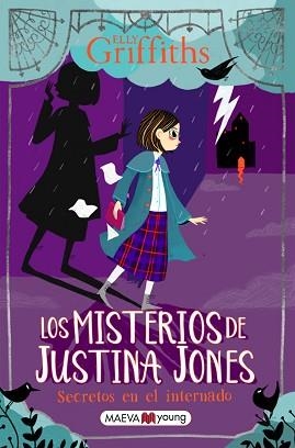 MISTERIOS DE JUSTINA JONES, LOS. SECRETOS EN EL INTERNADO | 9788418184987 | GRIFFITHS, ELLY | Llibreria Aqualata | Comprar llibres en català i castellà online | Comprar llibres Igualada