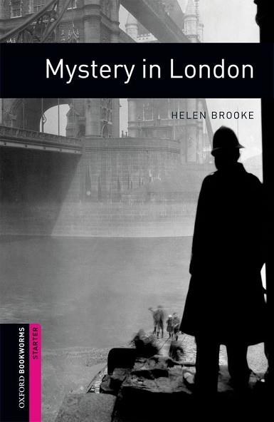 MYSTERY IN LONDON (OXFORD BOOKWORMS STARTER) | 9780194234283 | BROOKE, HELEN | Llibreria Aqualata | Comprar libros en catalán y castellano online | Comprar libros Igualada