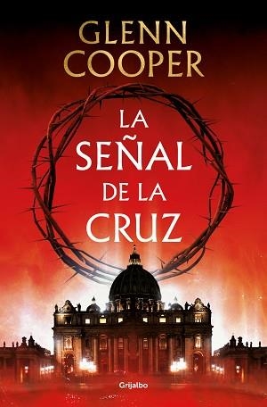 SEÑAL DE LA CRUZ, LA | 9788425360121 | COOPER, GLENN | Llibreria Aqualata | Comprar llibres en català i castellà online | Comprar llibres Igualada