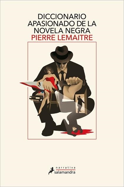 DICCIONARIO APASIONADO DE LA NOVELA NEGRA | 9788418363887 | LEMAITRE, PIERRE | Llibreria Aqualata | Comprar llibres en català i castellà online | Comprar llibres Igualada