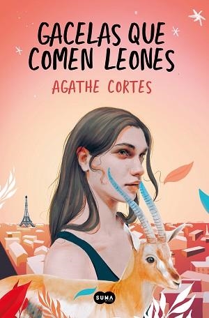 GACELAS QUE COMEN LEONES | 9788491295761 | CORTES, AGATHE | Llibreria Aqualata | Comprar llibres en català i castellà online | Comprar llibres Igualada