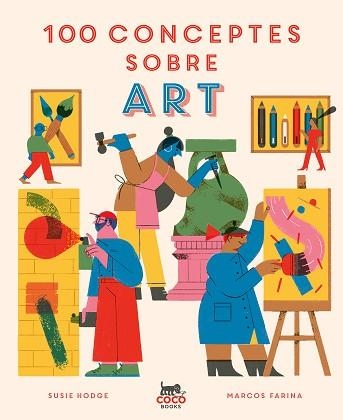 100 CONCEPTES SOBRE ART | 9788412368581 | HODGE, SUSIE | Llibreria Aqualata | Comprar libros en catalán y castellano online | Comprar libros Igualada