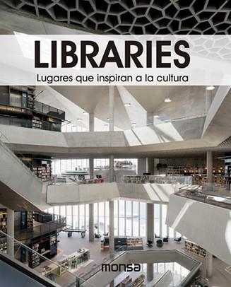 LIBRARIES. LUGARES QUE INSPIRAN A LA CULTURA | 9788417557386 | ANDREU BACH, DAVID | Llibreria Aqualata | Comprar llibres en català i castellà online | Comprar llibres Igualada