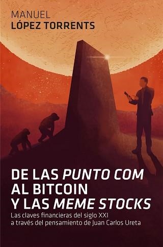 DE LAS 'PUNTO COM' AL BITCOIN Y LAS 'MEME STOCKS' | 9788498753264 | LÓPEZ TORRENTS, MANUEL | Llibreria Aqualata | Comprar llibres en català i castellà online | Comprar llibres Igualada