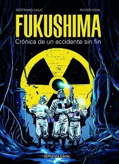 FUKUSHIMA | 9788491749288 | GALIC, BERTRAND / VIDAL, ROGER | Llibreria Aqualata | Comprar llibres en català i castellà online | Comprar llibres Igualada