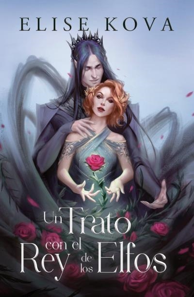 UN TRATO CON EL REY DE LOS ELFOS | 9788416517695 | KOVA, ELISE | Llibreria Aqualata | Comprar llibres en català i castellà online | Comprar llibres Igualada