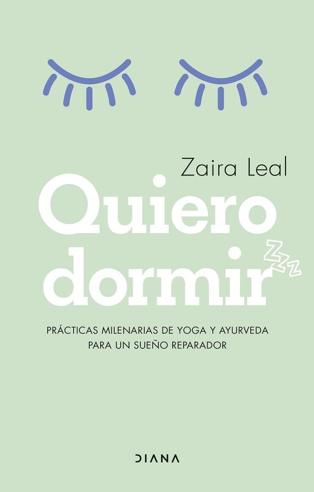 QUIERO DORMIR | 9788418118913 | LEAL, ZAIRA | Llibreria Aqualata | Comprar llibres en català i castellà online | Comprar llibres Igualada