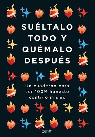 SUÉLTALO TODO Y QUÉMALO DESPUÉS | 9788408251781 | AA.VV. | Llibreria Aqualata | Comprar llibres en català i castellà online | Comprar llibres Igualada