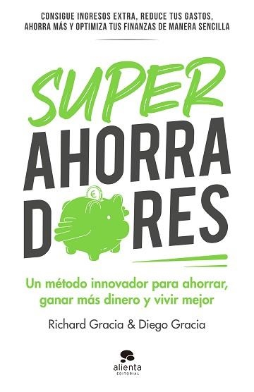 SUPERAHORRADORES | 9788413441306 | GRACIA ANSO, RICHARD / GRACIA ANSO, DIEGO | Llibreria Aqualata | Comprar llibres en català i castellà online | Comprar llibres Igualada