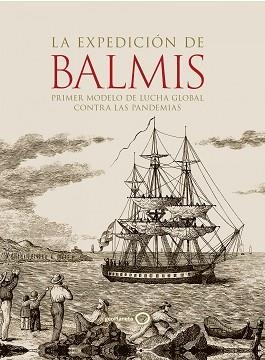 EXPEDICIÓN DE BALMIS, LA | 9788408252306 | AA. VV. | Llibreria Aqualata | Comprar llibres en català i castellà online | Comprar llibres Igualada