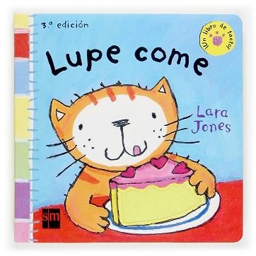 LUPE COME | 9788434893924 | JONES, LARA | Llibreria Aqualata | Comprar libros en catalán y castellano online | Comprar libros Igualada