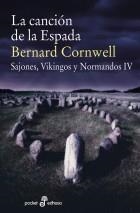 CANCIÓN DE LA ESPADA, LA (SAJONES, VIKINGOS Y NORMANDOS IV) | 9788435019958 | CORNWELL, BERNARD | Llibreria Aqualata | Comprar llibres en català i castellà online | Comprar llibres Igualada