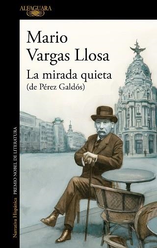 MIRADA QUIETA, LA | 9788420462554 | VARGAS LLOSA, MARIO | Llibreria Aqualata | Comprar llibres en català i castellà online | Comprar llibres Igualada