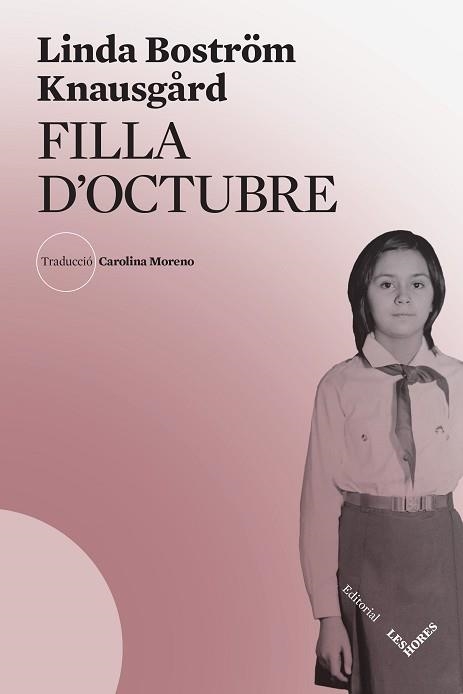 FILLA D'OCTUBRE | 9788412398137 | BOSTRÖM KNAUSGÅRD, LINDA | Llibreria Aqualata | Comprar llibres en català i castellà online | Comprar llibres Igualada