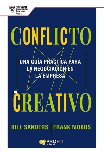 CONFLICTO CREATIVO | 9788418464591 | SANDERS, BILL / MOBUS, FRANK | Llibreria Aqualata | Comprar llibres en català i castellà online | Comprar llibres Igualada