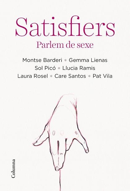 SATISFIERS | 9788466428712 | AA. VV. | Llibreria Aqualata | Comprar llibres en català i castellà online | Comprar llibres Igualada