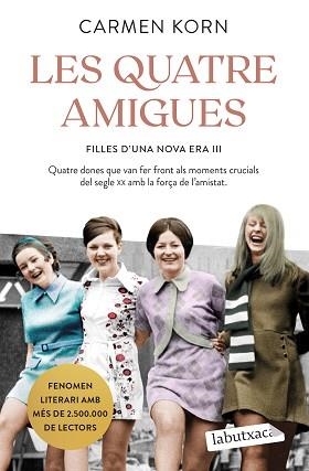 QUATRE AMIGUES, LES | 9788418572838 | KORN, CARMEN | Llibreria Aqualata | Comprar llibres en català i castellà online | Comprar llibres Igualada