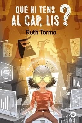 QUÈ HI TENS AL CAP, LIS? | 9788448955809 | TORMO, RUTH | Llibreria Aqualata | Comprar llibres en català i castellà online | Comprar llibres Igualada