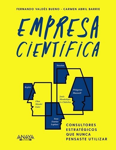 EMPRESA CIENTÍFICA | 9788441545007 | VALDÉS BUENO, FERNANDO/ABRIL BARRIE, CARMEN | Llibreria Aqualata | Comprar llibres en català i castellà online | Comprar llibres Igualada