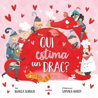 QUI ESTIMA UN DRAC? | 9788466150453 | SCHULZE, BIANCA | Llibreria Aqualata | Comprar llibres en català i castellà online | Comprar llibres Igualada