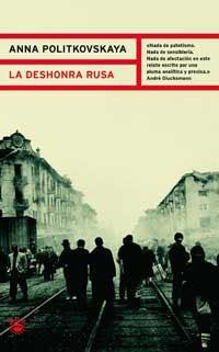 DESHONRA RUSA, LA | 9788478711444 | POLITKOVSKAYA, ANNA | Llibreria Aqualata | Comprar llibres en català i castellà online | Comprar llibres Igualada