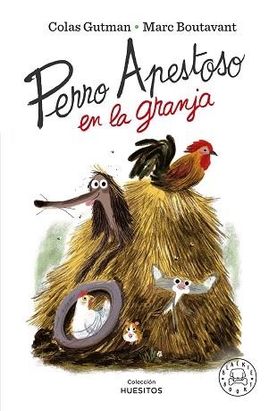 PERRO APESTOSO EN LA GRANJA | 9788418733802 | GUTMAN, COLAS | Llibreria Aqualata | Comprar llibres en català i castellà online | Comprar llibres Igualada