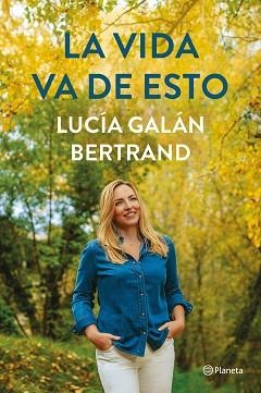 VIDA VA DE ESTO, LA | 9788408252900 | GALÁN BERTRAND, LUCÍA | Llibreria Aqualata | Comprar llibres en català i castellà online | Comprar llibres Igualada