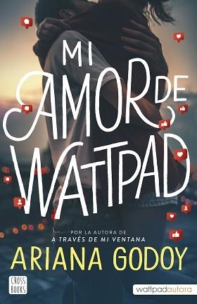 MI AMOR DE WATTPAD | 9788408253426 | GODOY, ARIANA | Llibreria Aqualata | Comprar llibres en català i castellà online | Comprar llibres Igualada