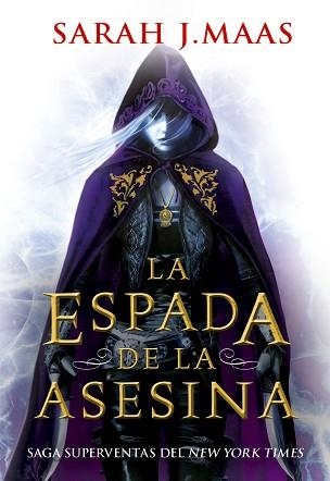 ESPADA DE LA ASESINA, LA (TRONO DE CRISTAL 0 - PRECUELA) | 9788418359996 | MAAS, SARAH J. | Llibreria Aqualata | Comprar libros en catalán y castellano online | Comprar libros Igualada