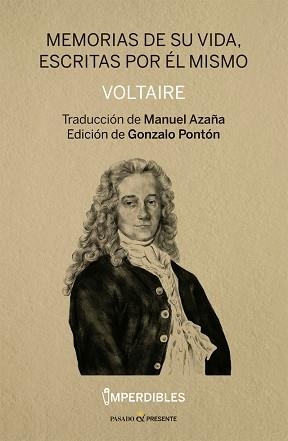 MEMORIAS DE SU VIDA, ESCRITAS POR EL MISMO (IMPERDIBLES) | 9788412402469 | VOLTAIRE | Llibreria Aqualata | Comprar llibres en català i castellà online | Comprar llibres Igualada