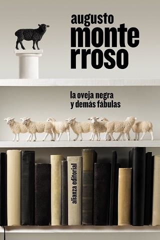 OVEJA NEGRA Y DEMÁS FÁBULAS, LA | 9788413626635 | MONTERROSO, AUGUSTO | Llibreria Aqualata | Comprar llibres en català i castellà online | Comprar llibres Igualada