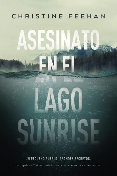 ASESINATO EN EL LAGO SUNRISE | 9788417421533 | FEEHAN, CHRISTINE | Llibreria Aqualata | Comprar llibres en català i castellà online | Comprar llibres Igualada