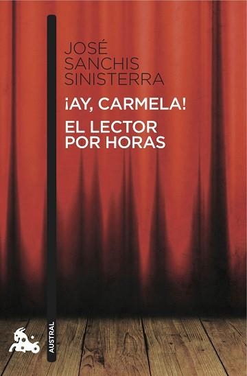 ¡AY, CARMELA! / EL LECTOR POR HORAS | 9788467037906 | SANCHIS SINISTERRA, JOSÉ | Llibreria Aqualata | Comprar llibres en català i castellà online | Comprar llibres Igualada