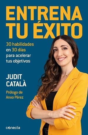 ENTRENA TU ÉXITO | 9788417992422 | CATALÀ, JUDIT | Llibreria Aqualata | Comprar llibres en català i castellà online | Comprar llibres Igualada