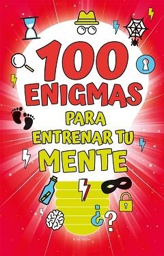 100 ENIGMAS PARA ENTRENAR TU MENTE | 9788418054938 | VARIOS AUTORES, | Llibreria Aqualata | Comprar libros en catalán y castellano online | Comprar libros Igualada