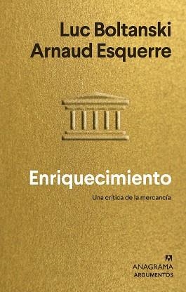 ENRIQUECIMIENTO | 9788433964847 | BOLTANSKI, LUC/ESQUERRE, ARNAUD | Llibreria Aqualata | Comprar llibres en català i castellà online | Comprar llibres Igualada