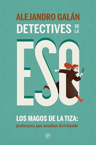 DETECTIVES DE LA ESO | 9788413842714 | GALÁN, ALEJANDRO | Llibreria Aqualata | Comprar llibres en català i castellà online | Comprar llibres Igualada