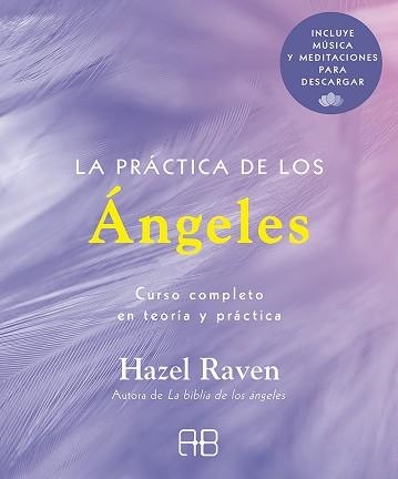 PRÁCTICA DE LOS ÁNGELES, LA | 9788417851446 | RAVEN, HAZEL | Llibreria Aqualata | Comprar llibres en català i castellà online | Comprar llibres Igualada