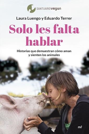 SOLO LES FALTA HABLAR | 9788427049505 | LUENGO, LAURA / TERRER, EDUARDO | Llibreria Aqualata | Comprar llibres en català i castellà online | Comprar llibres Igualada