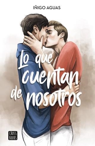 LO QUE CUENTAN DE NOSOTROS | 9788408253082 | AGUAS, IÑIGO | Llibreria Aqualata | Comprar llibres en català i castellà online | Comprar llibres Igualada