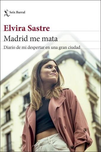 MADRID ME MATA | 9788432239656 | SASTRE, ELVIRA | Llibreria Aqualata | Comprar libros en catalán y castellano online | Comprar libros Igualada