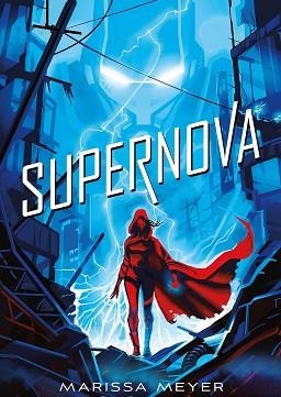 SUPERNOVA | 9788417390594 | MEYER, MARISSA | Llibreria Aqualata | Comprar llibres en català i castellà online | Comprar llibres Igualada