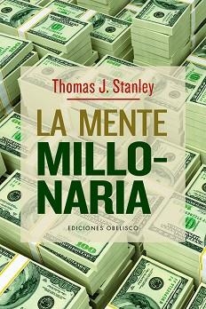 MENTE MILLONARIA, LA | 9788491118244 | STANLY, THOMAS J. | Llibreria Aqualata | Comprar llibres en català i castellà online | Comprar llibres Igualada