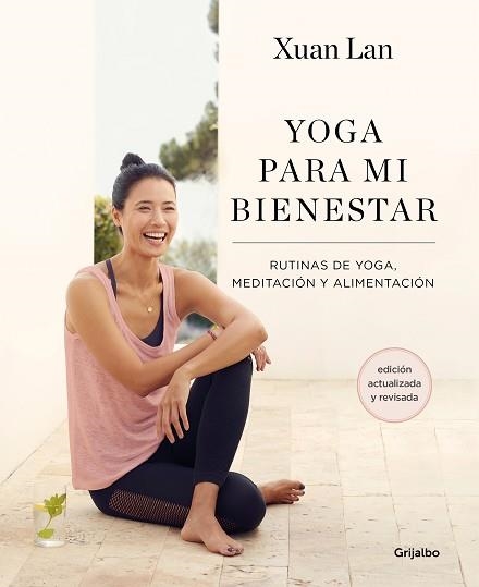 YOGA PARA MI BIENESTAR (EDICIÓN ACTUALIZADA) | 9788418055386 | XUAN LAN | Llibreria Aqualata | Comprar llibres en català i castellà online | Comprar llibres Igualada