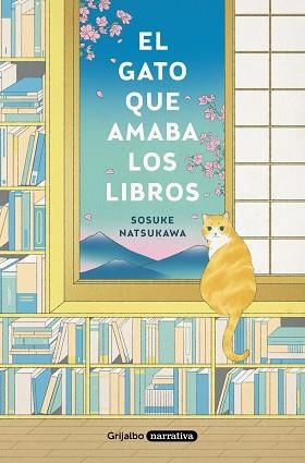 GATO QUE AMABA LOS LIBROS, EL | 9788425359934 | NATSUKAWA, SOSUKE | Llibreria Aqualata | Comprar llibres en català i castellà online | Comprar llibres Igualada