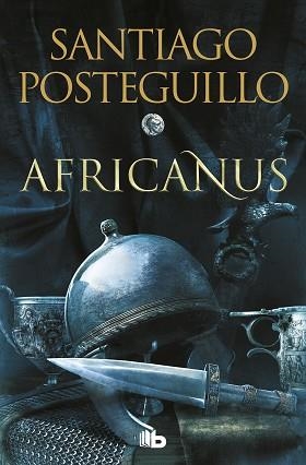 AFRICANUS (TRILOGÍA AFRICANUS 1) | 9788413143583 | POSTEGUILLO, SANTIAGO | Llibreria Aqualata | Comprar llibres en català i castellà online | Comprar llibres Igualada