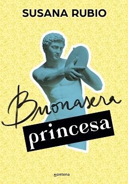 BUONASERA PRINCESA | 9788418594748 | RUBIO, SUSANA | Llibreria Aqualata | Comprar llibres en català i castellà online | Comprar llibres Igualada